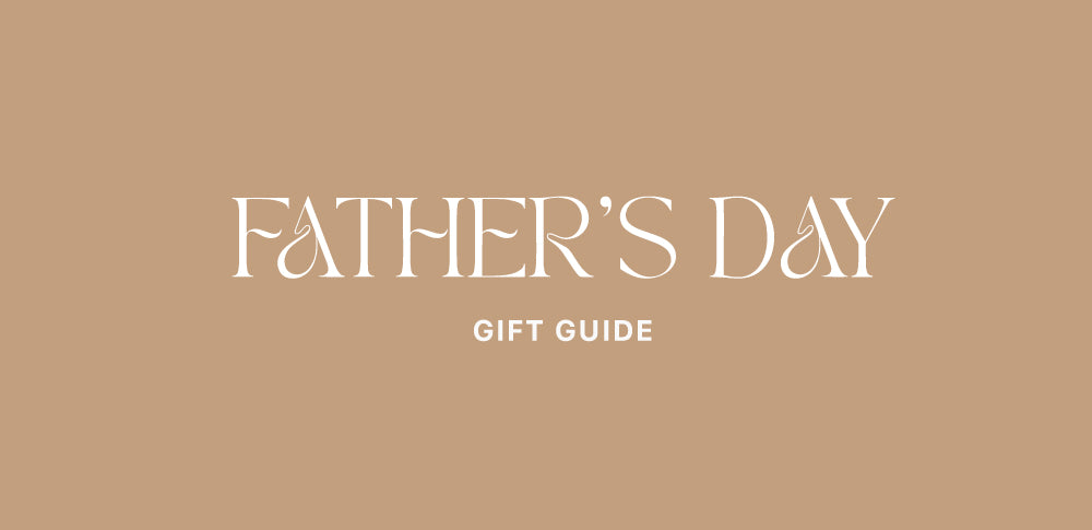 Father's Day Gift Guide - Chapple Chandler Blog